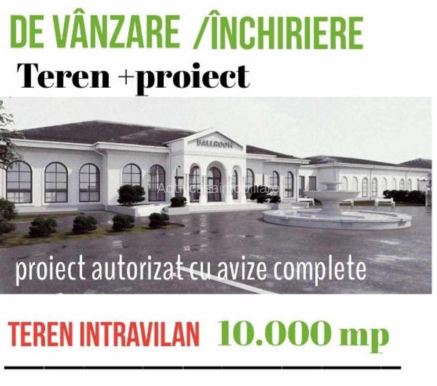 Teren cu proiect autorizat sali evenimente