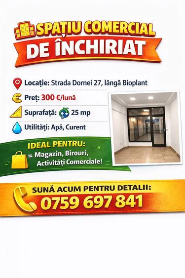 Spatiu Comercial De Inchiriat Strada Dornei - 1