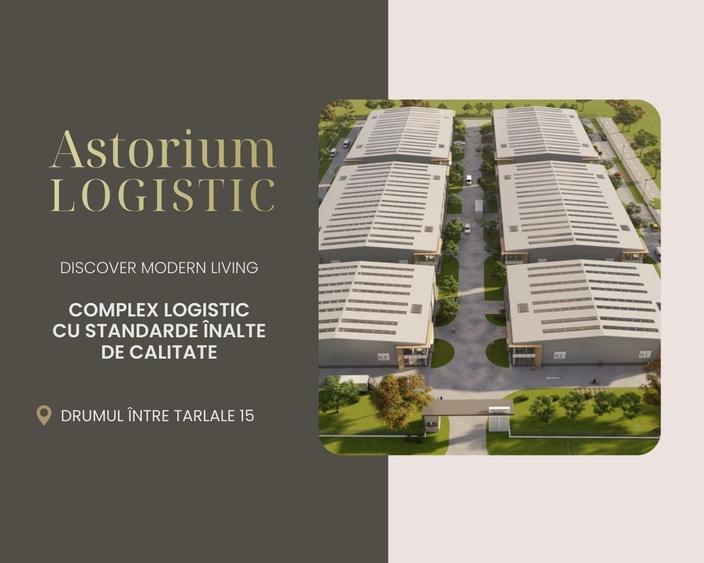 Spațiu Premium de Logistică și Producție – Astorium Logistic - 1
