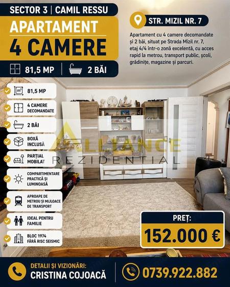 Apartament cu 4 camere decomandat în Camil Ressu