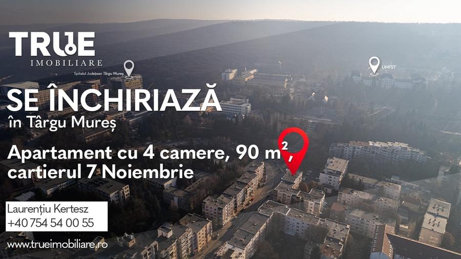Ap. cu 4 camere de închiriat – 7 Noiembrie, Târgu Mureș - 1