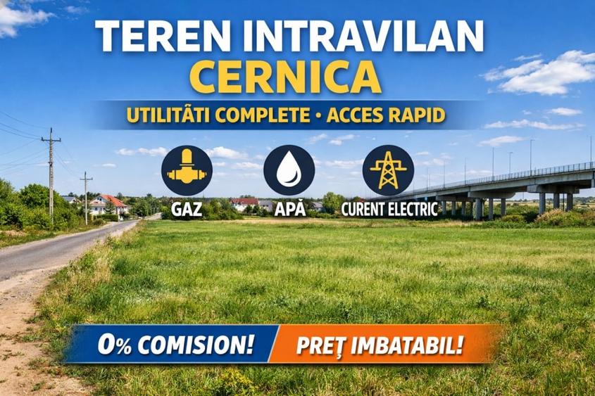 Cernica Teren Intravilan | Utilități | Acces Rapid | 0% Comision | Oportunitate - 1