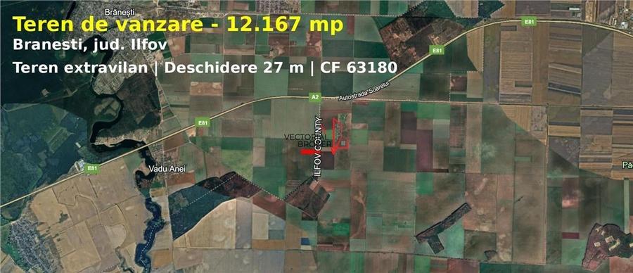 Teren agricol extravilan de 12167 mp, în Brănești
