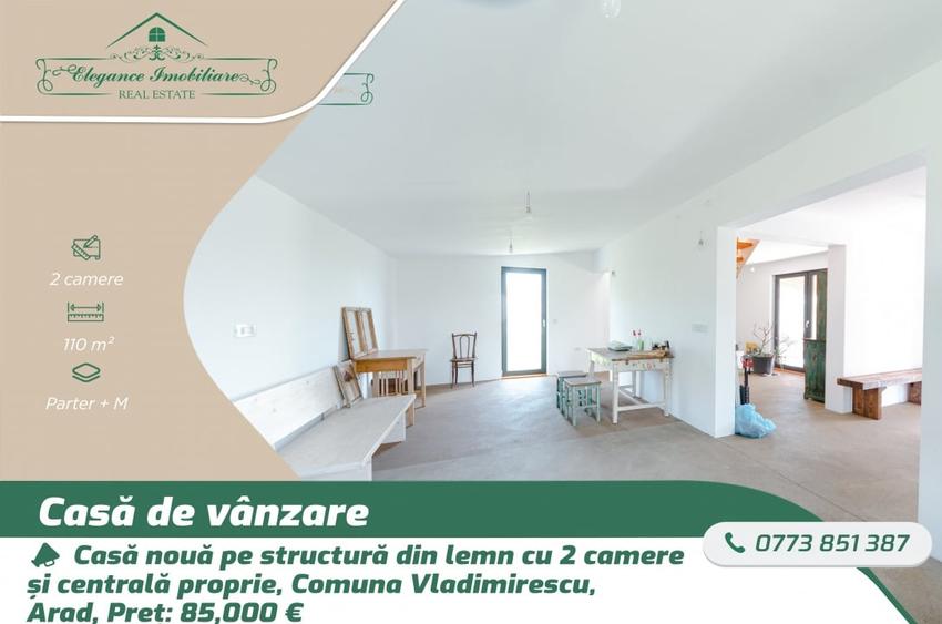 Casă nouă pe structură din lemn cu centrala proprie , Comuna Vladimirescu, Arad - 1