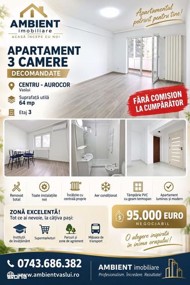 Apartament cu 3 camere decomandat în Sud