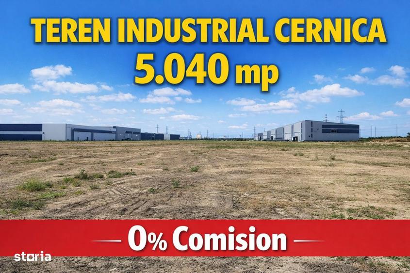 Cernica - Teren Industrial 5040 mp - Acces TIR - 0% Comision - 1
