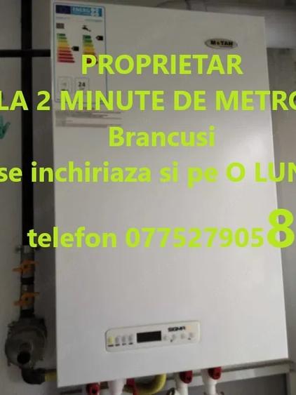 Garsoniera la Metrou Brancusi , Drumul Taberei ,Plaza, proprietar - 4