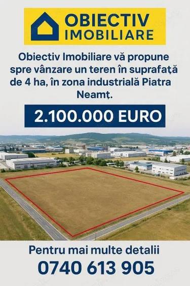 Teren 4 ha -Piatra Neamt , zona industriala - 1
