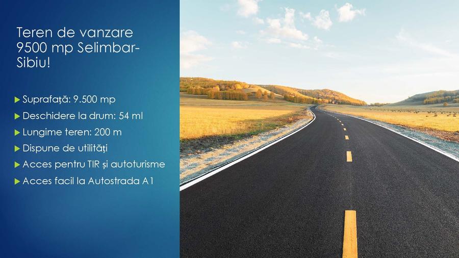 Teren  de vanzare 9500 mp Zona Mercedes -Ford -Selimbar Sibiu! - 1