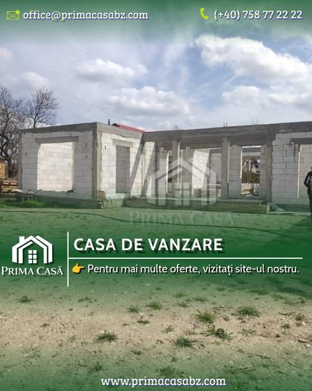Casa in constructie si teren in Vernesti BZ SC=150mp teren=509mp d=20m - 1