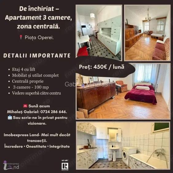 De inchiriat apartament 3 camere Pia?a Operei, Timi?oara.