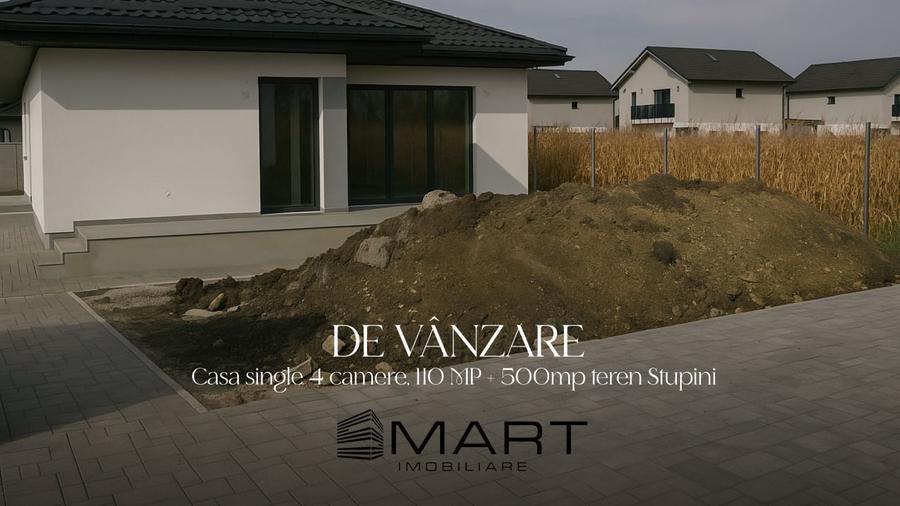Casa single 4 camere, 110 MP + 500mp teren Stupini - 1