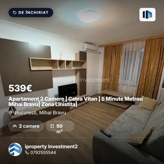 Apartament 2 Camere | Calea Vitan | 5 Minute Metrou Mihai Bravu| Zona Linistita|