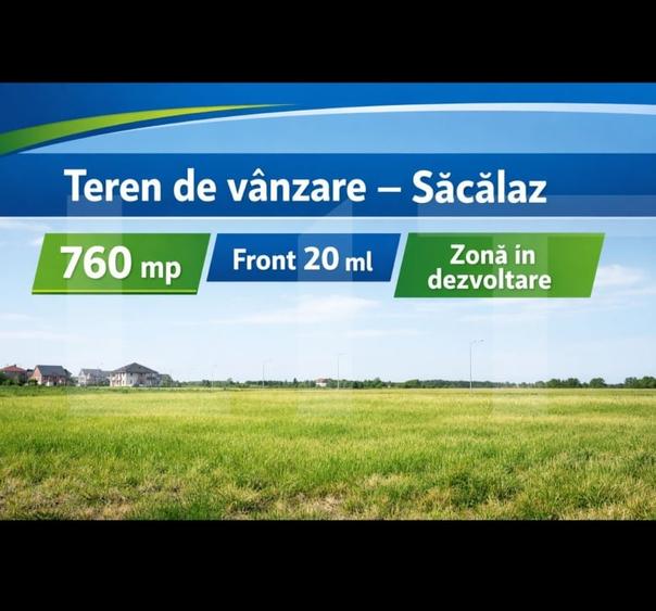 Teren Construcții intravilan de 760 mp, în Săcălaz