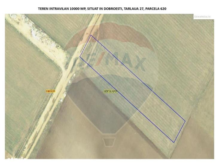 Teren intravilan 10000mp | Dobroesti | Oportunitate de Investitie - 10