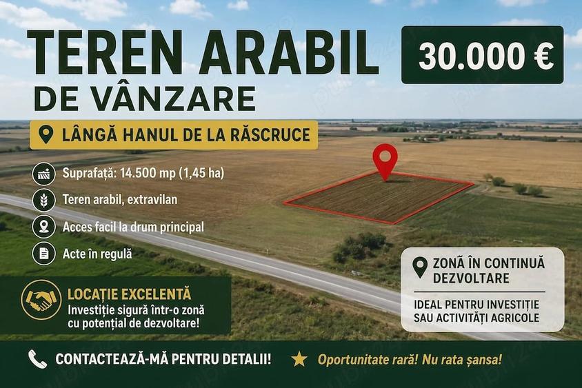 Vand Teren Arabil Langa Hanul rascruce Arad 1,45 Ha - 2