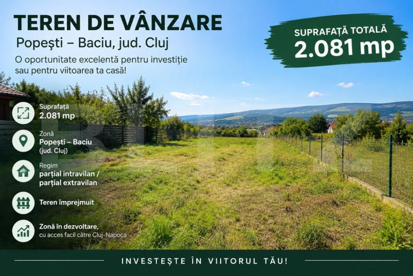 Teren de vanzare zona Pope?ti, comuna Baciu - 1
