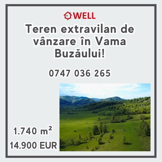 Teren agricol extravilan de 1740 mp, în Vama Buzăului