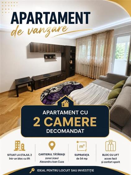 Apartament cu 2 camere decomandat în Tătărași
