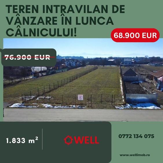 Teren intravilan de 1833 mp, în Lunca Calnicului
