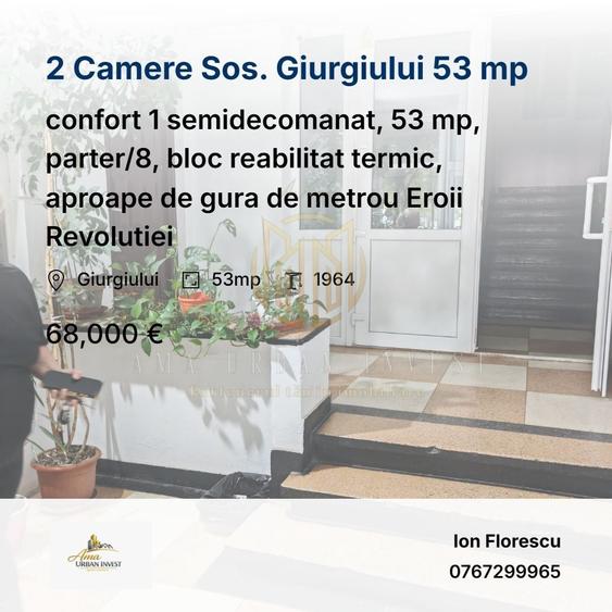 Apartament cu 2 camere semidecomandat în Giurgiului