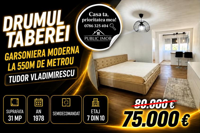 Garsonieră semidecomandată în Drumul Taberei
