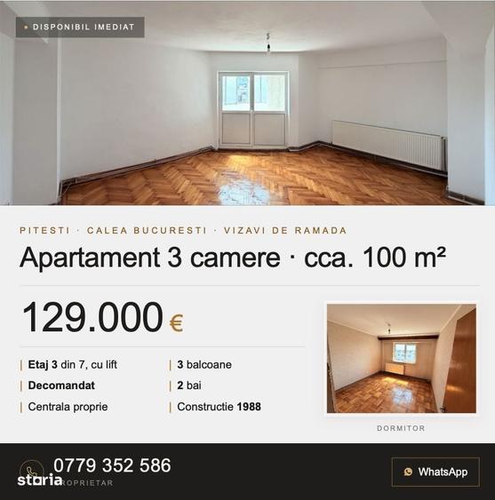 Apartament cu 3 camere decomandat în Calea București