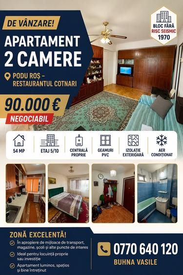 Apartament cu 2 camere semidecomandat în Podu Roș