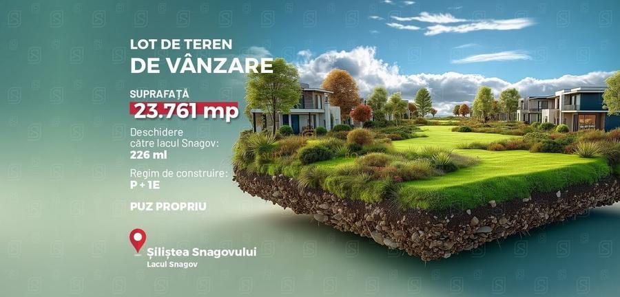 Teren Construcții intravilan de 23761 mp, în Siliștea Snagovului