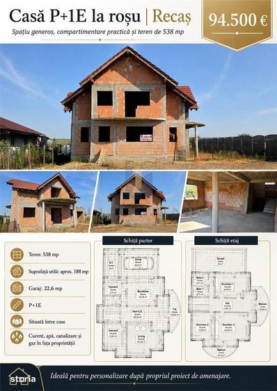 Casa parter si etaj la rosu ,Recas - 3