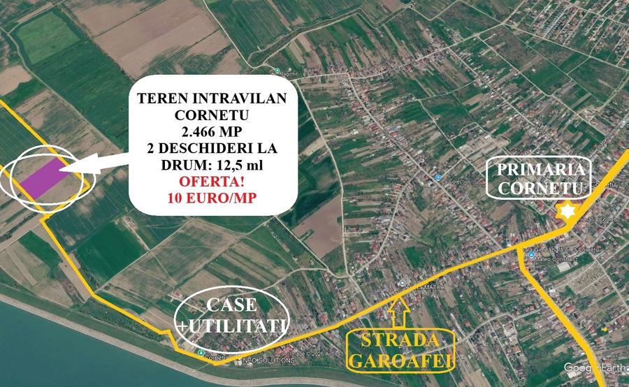 Proprietar – Teren Intravilan Cornetu - 2.466 mp, 10 €/mp – 2 Deschideri la drum - 3