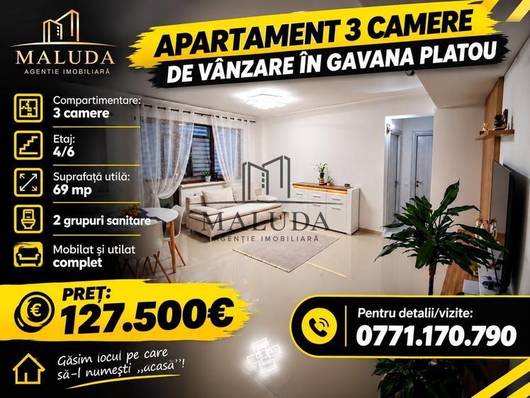 Apartament cu 3 camere decomandat, mobilat în Găvana Platou