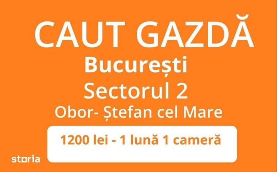 Caut Gazda Bucuresti - Sector 2 - Obor - 1