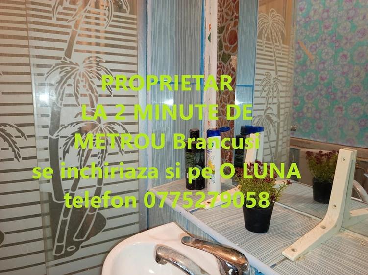 Garsoniera la Metrou Brancusi , Drumul Taberei ,Plaza, proprietar - 7