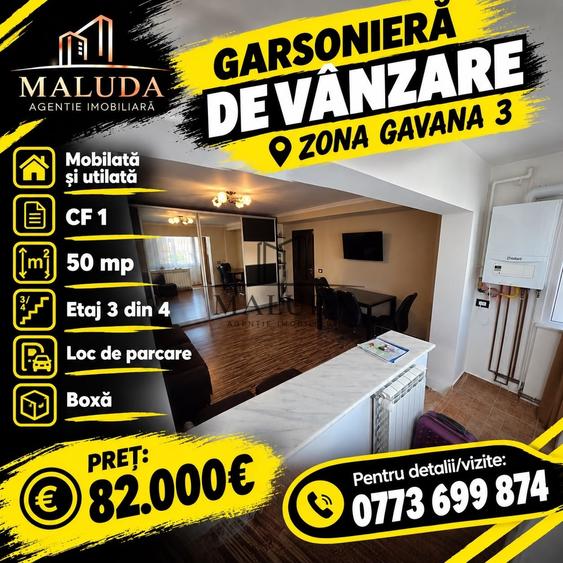 Garsonieră decomandată, mobilată în Găvana 3