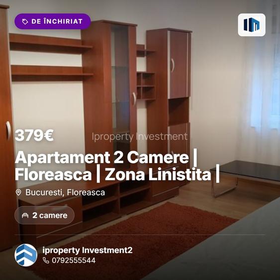 Apartament 2 Camere | Floreasca | Zona Linistita |