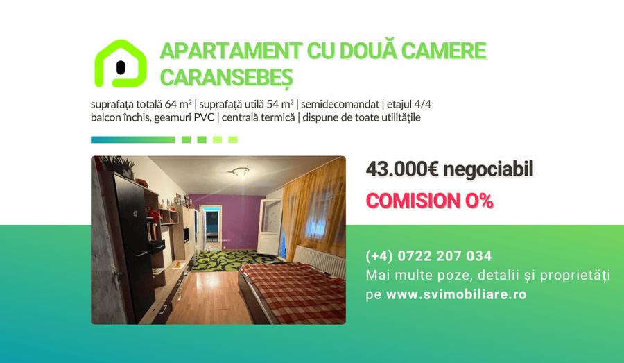 Apartament cu 2 camere semidecomandat în Caransebeș