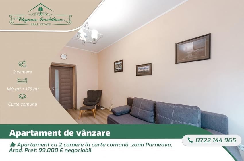 Apartament cu 2 camere la curte comună, zona Parneava, Arad - 1