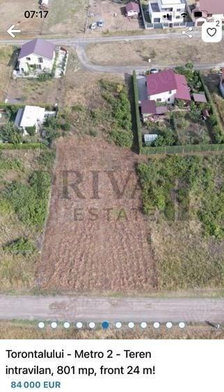 Teren intravilan, 801 mp, fs 24 ml, Torontal Metro 2 - 6