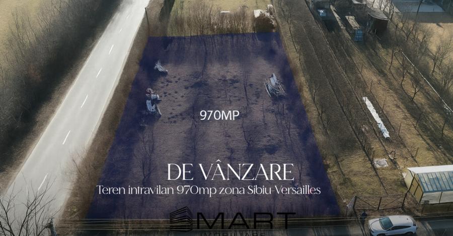 Teren intravilan 974mp Sibiu - Versailles - 3