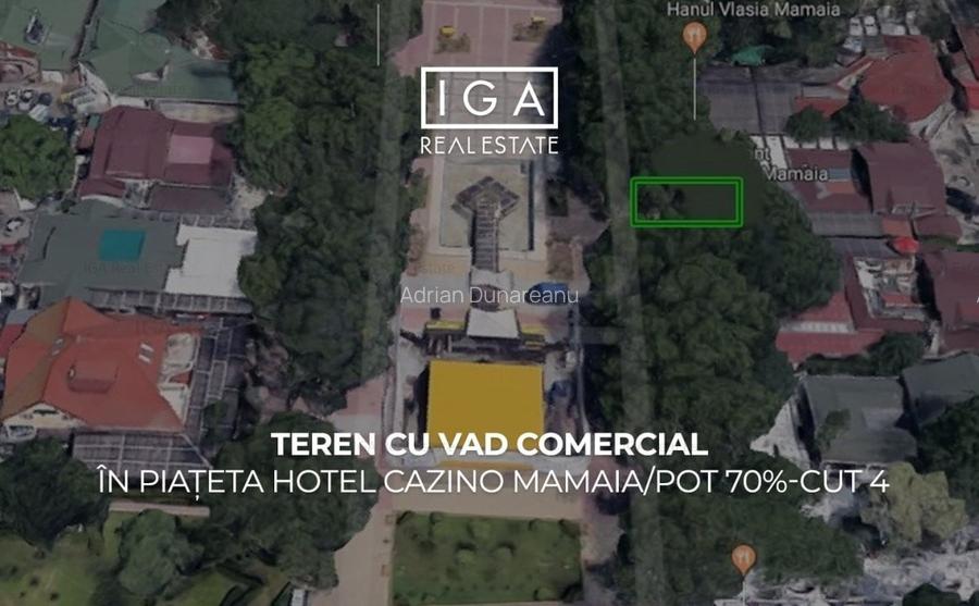 Teren cu vad comercial in Piateta Hotel Cazino Mamaia / POT 70% - CUT 4 Teren cu vad comercial in Piateta Hotel Cazino Mamaia / POT 70% - CUT 4