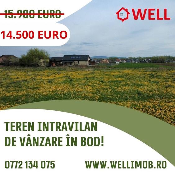 Teren intravilan de 429 mp, în Bod