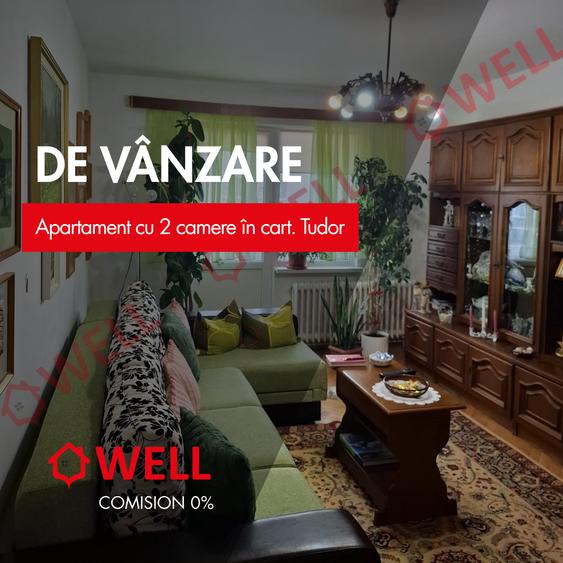 Apartament cu 2 camere decomandat în Tudor
