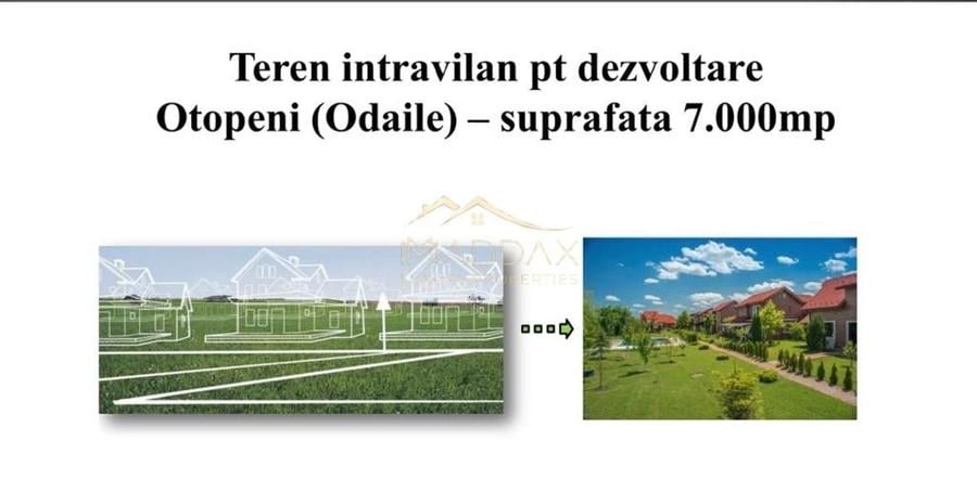 Teren intravilan pentru dezvoltare *7000* mp // Otopeni (Odaile) - 1