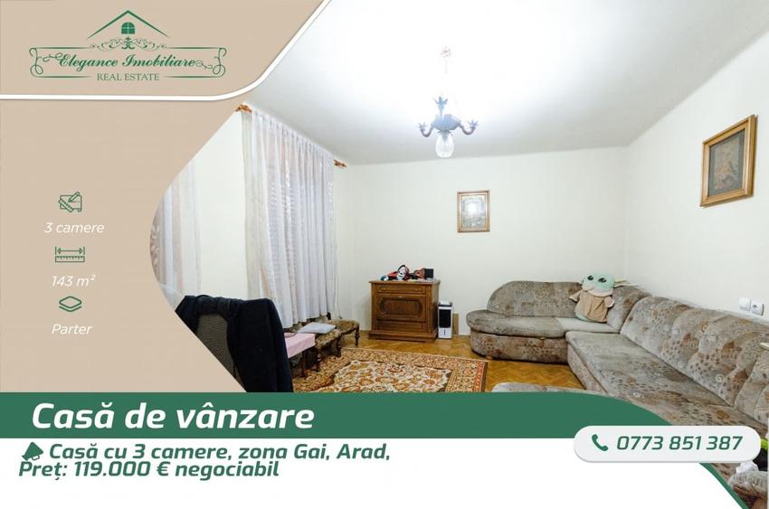 Casă cu 3 camere și teren de 572 m2, zona Gai, Arad - 1