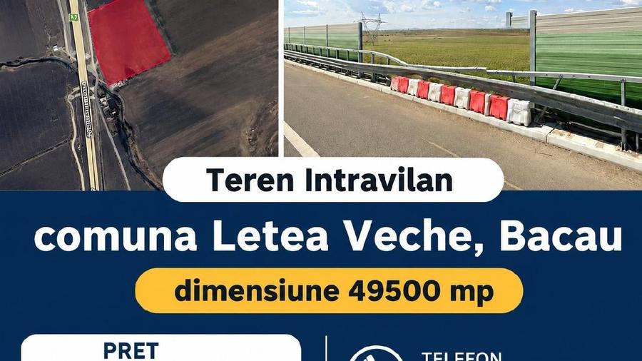 Teren agricol intravilan de 49500 mp, în Letea Veche