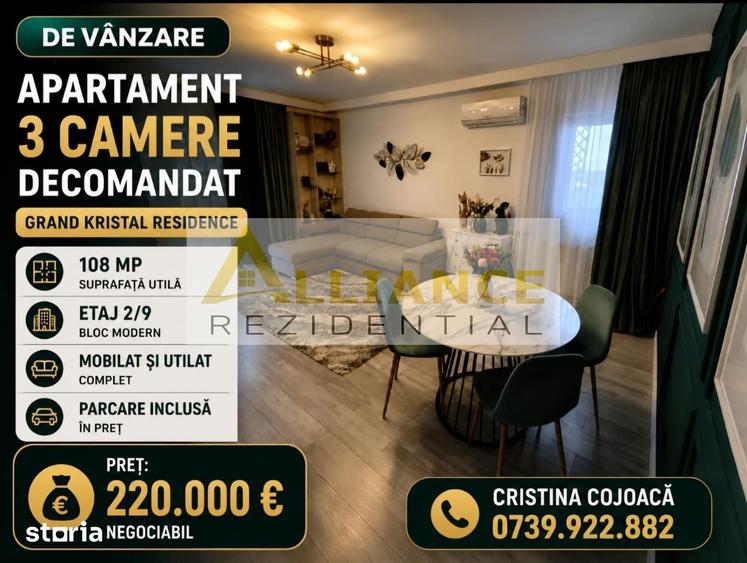 Grand Kristal Apartament 3 camere Mobilat si Utilat + Parcare Inclusa - 1