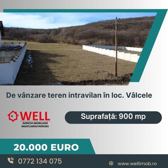 Teren intravilan de 900 mp, în Vâlcele