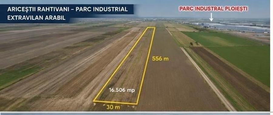 Teren agricol extravilan de 16506 mp, în Ariceștii Rahtivani