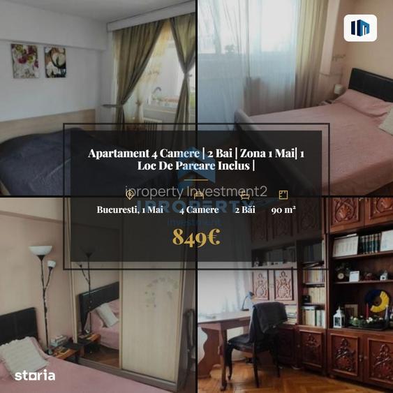 Apartament 4 Camere | 2 Bai | Zona 1 Mai| 1 Loc De Parcare Inclus |